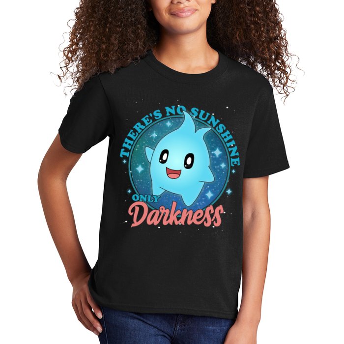 Theres No Sunshine Only Darkness Kids T-Shirt