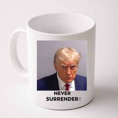 Trump Never Surrender Mug Shot Mug