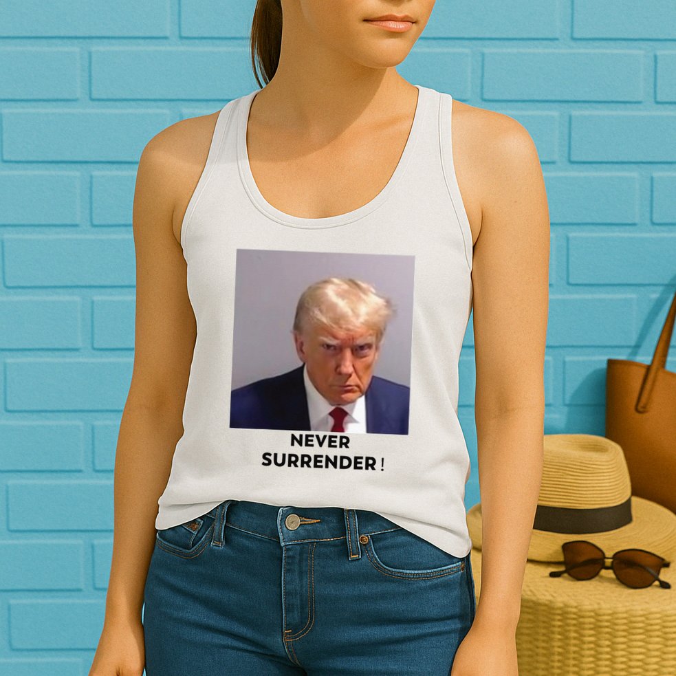 Trump Never Surrender Mug Shot Womens Tank Top