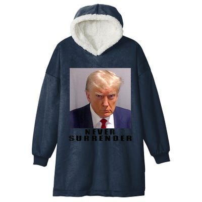 Trump never surrender Donald Trump Mugshot 2024 Hooded Wearable Blanket