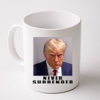 Trump never surrender Donald Trump Mugshot 2024 Coffee Mug