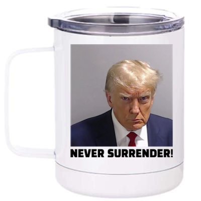 Trump never surrender Donald Trump Mugshot 2024 12 oz Stainless Steel Tumbler Cup