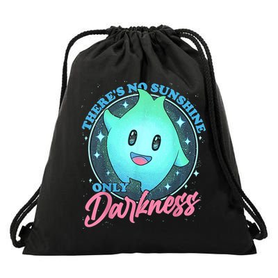 Theres No Sunshine Only Darkness Drawstring Bag