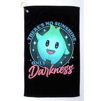 Theres No Sunshine Only Darkness Golf Towel