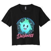 Theres No Sunshine Only Darkness Women's Crop Top Tee