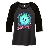 Theres No Sunshine Only Darkness Women's Tri-Blend 3/4-Sleeve Raglan Shirt