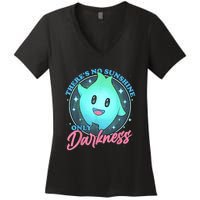 Theres No Sunshine Only Darkness Women's V-Neck T-Shirt