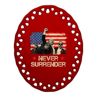 Trump Never Surrender American Flag Pennsylvania Trump Rally Shooting Ceramic Oval Ornament