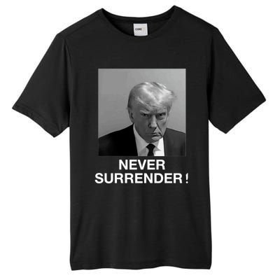 Trump never surrender Donald Trump Mugshot 2024 Tall Fusion ChromaSoft Performance T-Shirt