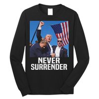 Trump Never Surrender 2024 Resilient Leadership Long Sleeve Shirt