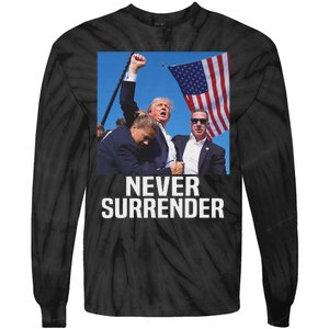 Trump Never Surrender 2024 Resilient Leadership Tie-Dye Long Sleeve Shirt