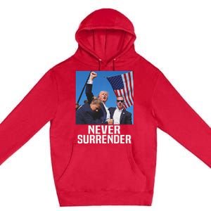 Trump Never Surrender 2024 Resilient Leadership Premium Pullover Hoodie