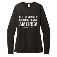 Trump Never Stop Fighting Save America 2024 Womens CVC Long Sleeve Shirt