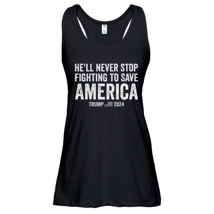 Trump Never Stop Fighting Save America 2024 Ladies Essential Flowy Tank