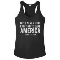 Trump Never Stop Fighting Save America 2024 Ladies PosiCharge Competitor Racerback Tank