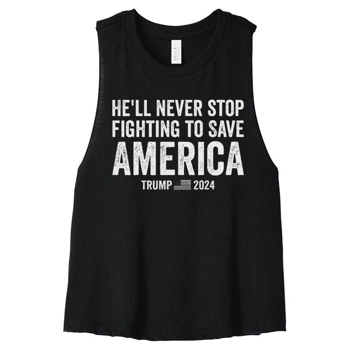 Trump Never Stop Fighting Save America 2024 Women's Racerback Cropped Tank