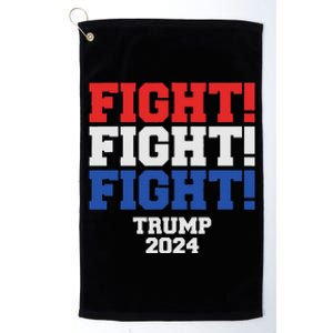 Trump Never Stop Fighting Save America 2024 Platinum Collection Golf Towel