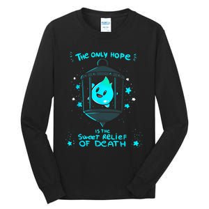 Theres No Sunshine Only Darkness Luma Star The Only Hope Is The Sweet Tall Long Sleeve T-Shirt