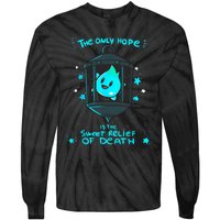 Theres No Sunshine Only Darkness Luma Star The Only Hope Is The Sweet Tie-Dye Long Sleeve Shirt