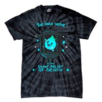 Theres No Sunshine Only Darkness Luma Star The Only Hope Is The Sweet Tie-Dye T-Shirt