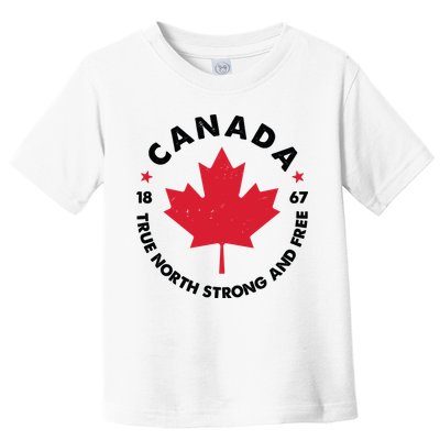 True North Strong And Free Canada Toddler T-Shirt