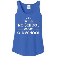 There's No School Like Old School Ladies Essential Tank