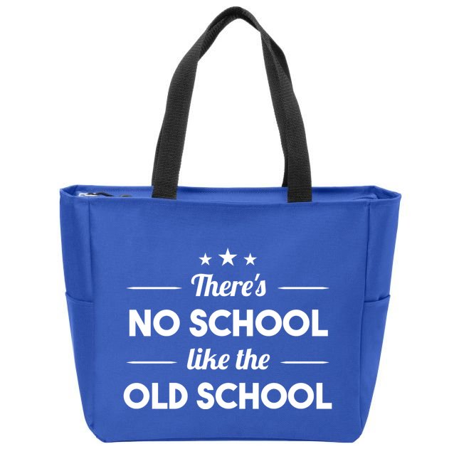 There's No School Like Old School Zip Tote Bag