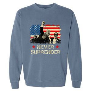 Trump Never Surrender American Flag Pennsylvania Trump Rally Garment-Dyed Sweatshirt