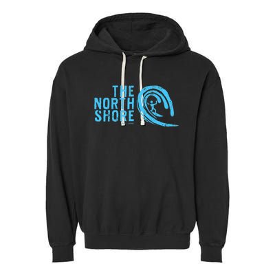 The North Shore Oahu Hawaii Hawaiian Surf Family Vacation Garment-Dyed Fleece Hoodie