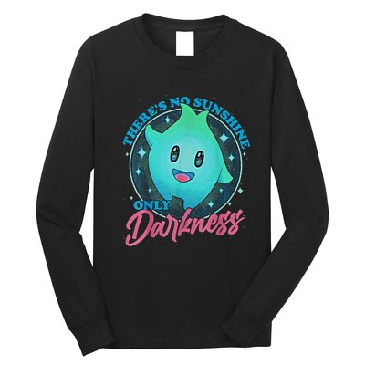 Theres No Sunshine Only Darkness Lumalee Luma Star Cute Game Lover Long Sleeve Shirt