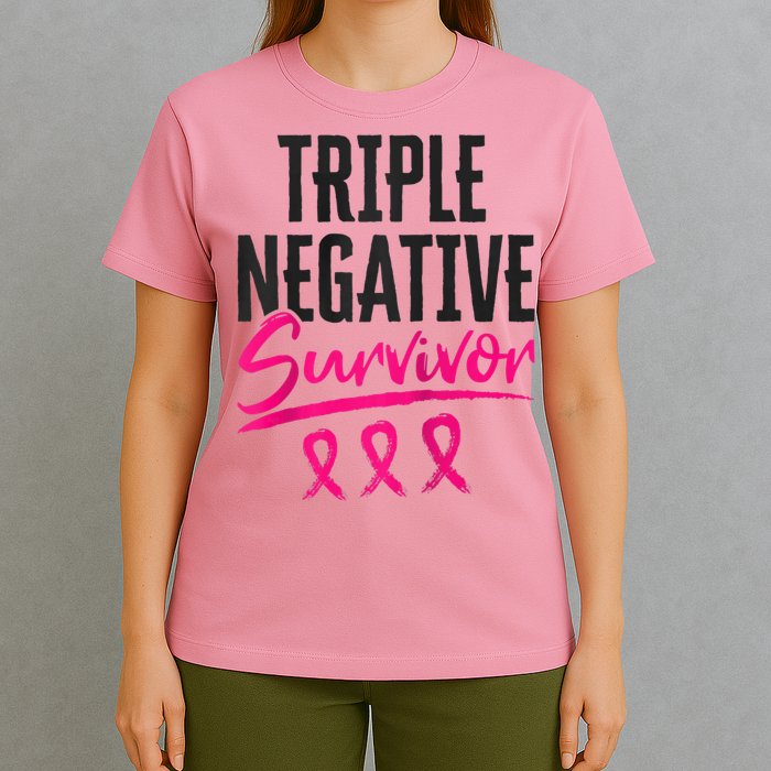 Triple Negative Survivor TNBC Breast Cancer Awareness T-Shirt