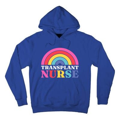 Transplant Nurse Squad Medical Organ Transplant Nurse Cool Gift Tall Hoodie