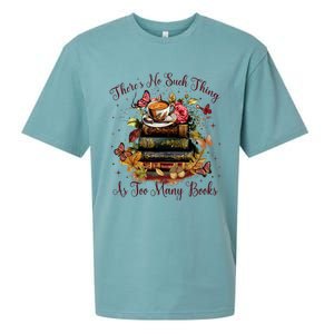 ThereS No Such Thing As Too Many Book Sueded Cloud Jersey T-Shirt