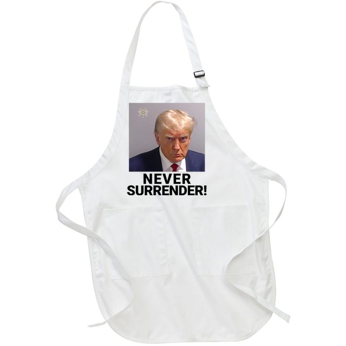 Trump Never Surrender Mugshot Booking Trump Mugshot 2024 Georgia Trump Mugshot Full-Length Apron With Pockets