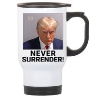 Trump Never Surrender Mugshot Booking Trump Mugshot 2024 Georgia Trump Mugshot Stainless Steel Travel Mug