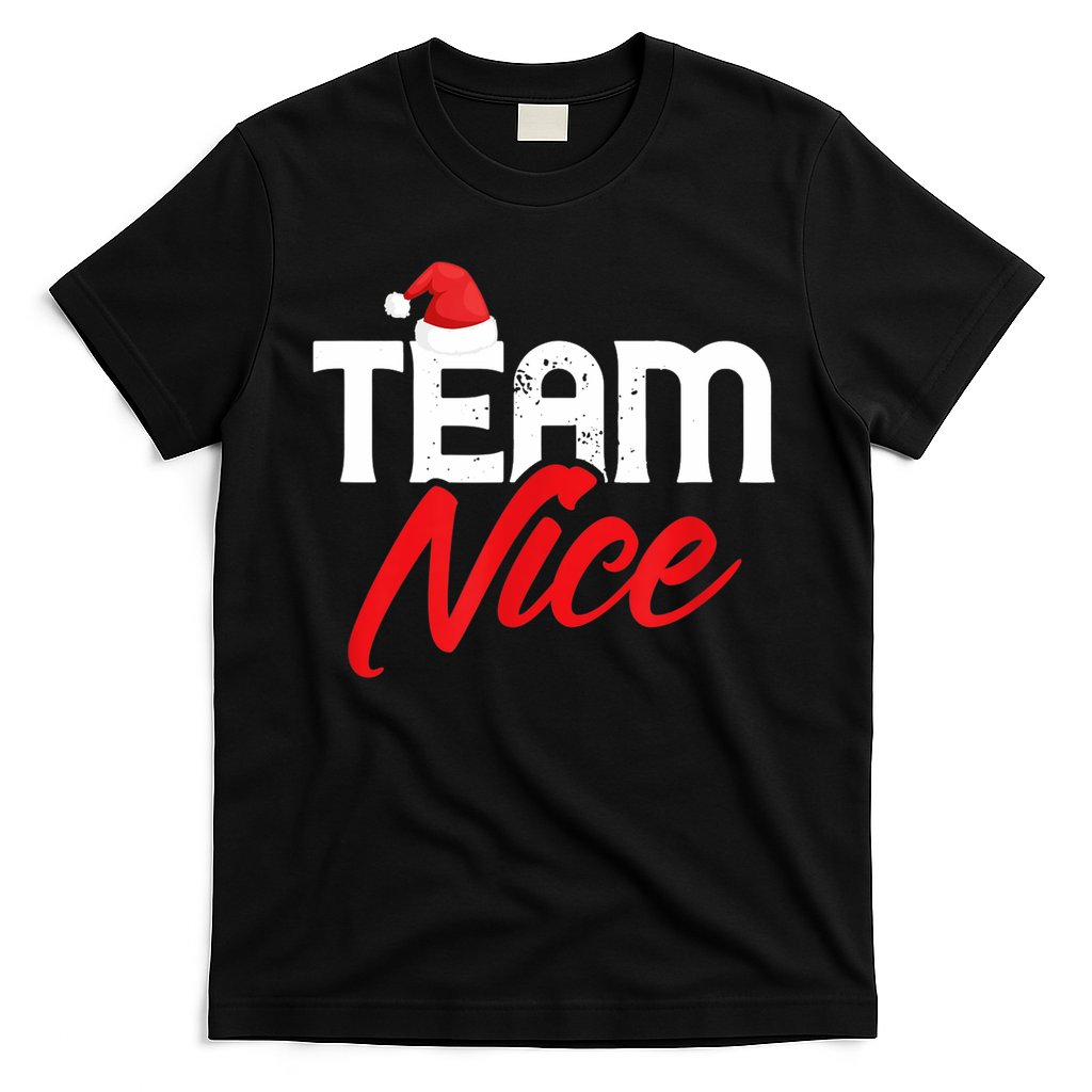Team Nice Shirt Funny Couple Matching Outfit Team Naughty TShirt T-Shirt