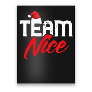 Team Nice Shirt Funny Couple Matching Outfit Team Naughty TShirt Poster