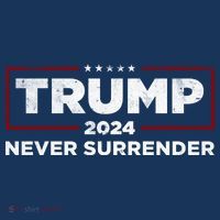 Trump Never Surrender 2024 Womens T-Shirt