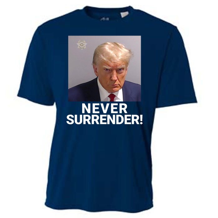 Trump Never Surrender Mugshot Booking Georgia Trump Mugshot Trump Mugshot 2024 Cooling Performance Crew T-Shirt