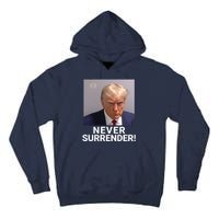 Trump Never Surrender Mugshot Booking Georgia Trump Mugshot Trump Mugshot 2024 Tall Hoodie