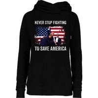 Trump Never Stop Fighting To Save America Vote Trump Womens Funnel Neck Pullover Hood