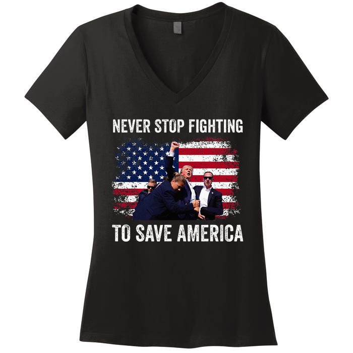 Trump Never Stop Fighting To Save America Vote Trump Women's V-Neck T-Shirt