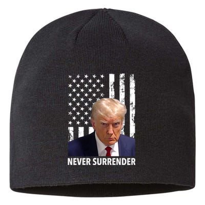 Trump Never Surrender Donald Trump Mugshot Trump 2024 Sustainable Beanie