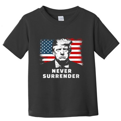 Trump Never Surrender Toddler T-Shirt