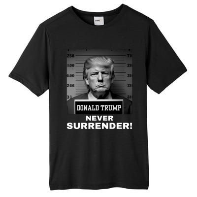 Trump Never Surrender 2024 Mugshot Tall Fusion ChromaSoft Performance T-Shirt