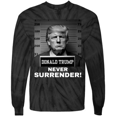 Trump Never Surrender 2024 Mugshot Tie-Dye Long Sleeve Shirt