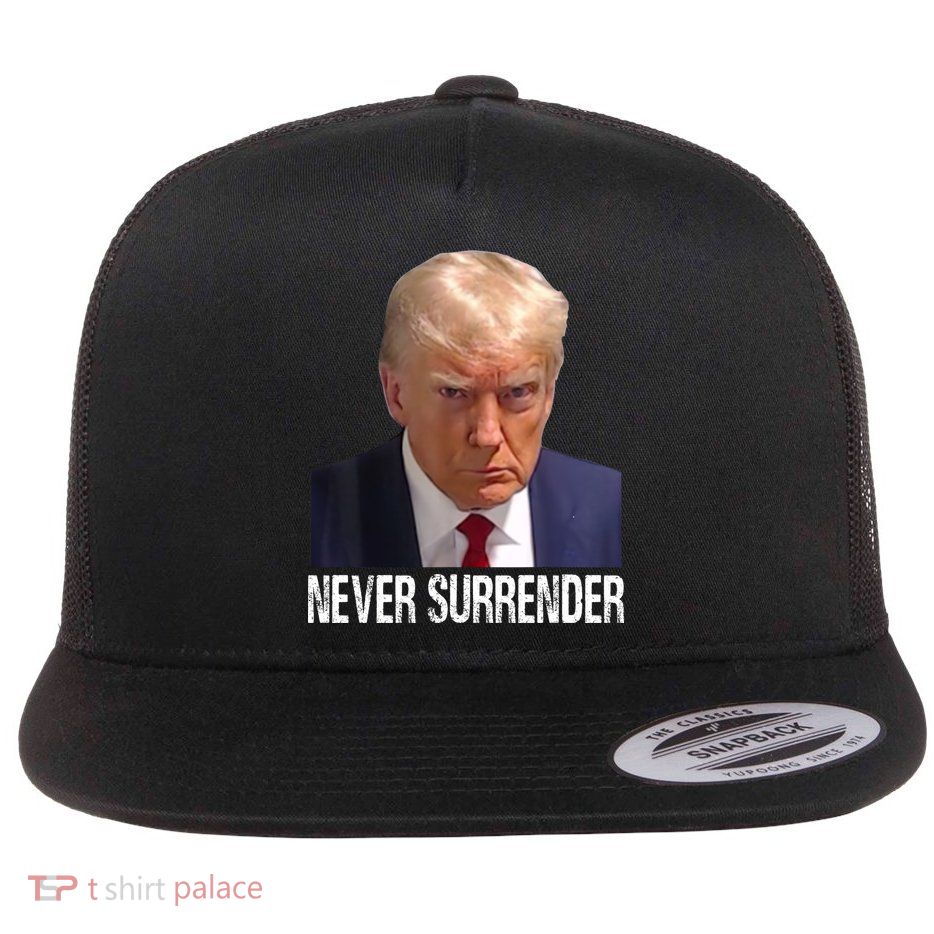Trump Never Surrender Mug Shot Free Trump Flat Bill Trucker Hat