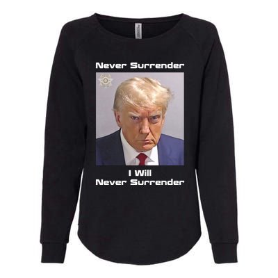 Trump Never Surrender Womens California Wash Sweatshirt