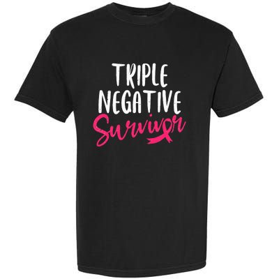 Triple Negative Survivor Pink Ribbon Breast Cancer Awareness Garment-Dyed Heavyweight T-Shirt