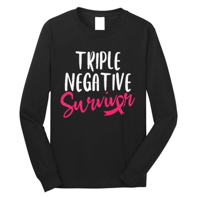 Triple Negative Survivor Pink Ribbon Breast Cancer Awareness Long Sleeve Shirt